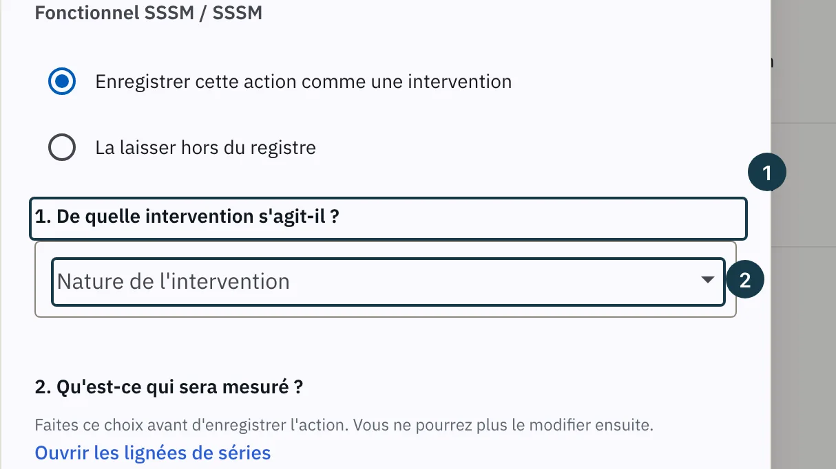 Écran « Actions de toute l'entreprise » : le premier temps de la fenêtre et la liste des natures d'intervention